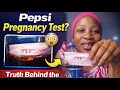 Can Pepsi Fake a Pregnancy Test?
