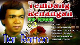 Lagu Nostalgia Pop Minang Full Album Vokal Asli Tiar Ramon