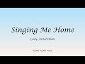 Lady Antebellum - Singing Me Home (Lyrics) - Own The Night