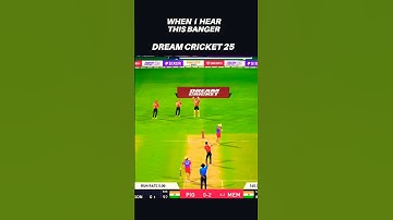 When I Hear This Banger 🔥 Dream Cricket 25 #shorts #dreamcricket #viral #cricket #dc25