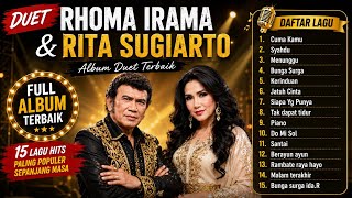 Rhoma Irama & Rita Sugiarto - Most Popular Duet Full Album | Nonstop Nostalgic Dangdut Songs