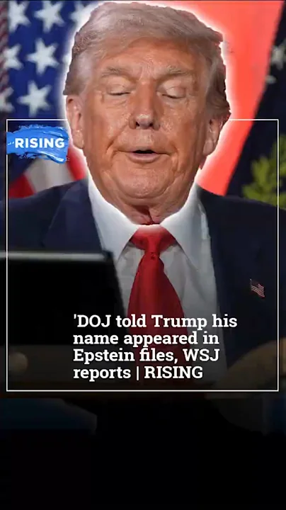 DOJ told Trump his name appeared in Epstein files, WSJ reports | RISING