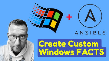 How to Create Custom Windows Facts to Use in Ansible