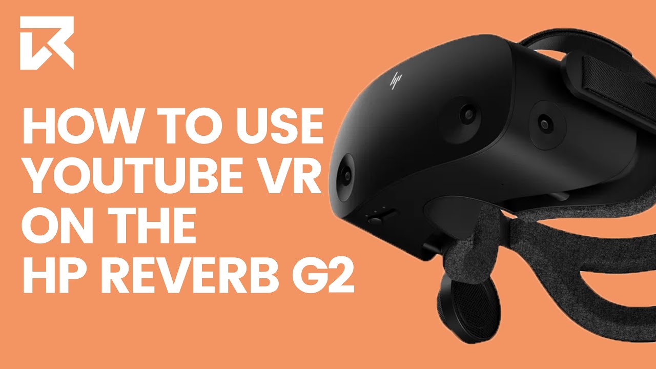 How To Use  VR On The HP Reverb G2?