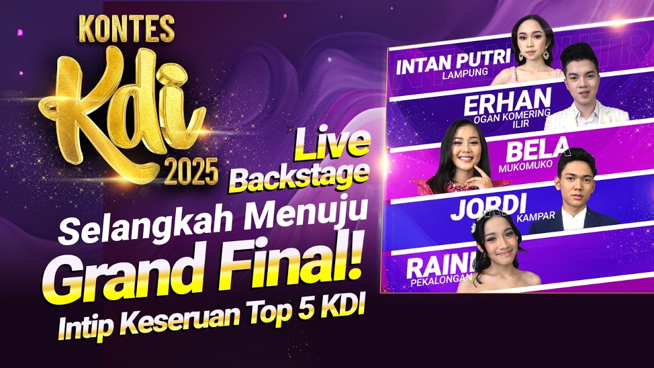 BACKSTAGE LIVE KONTES TOP 5 KDI 2025