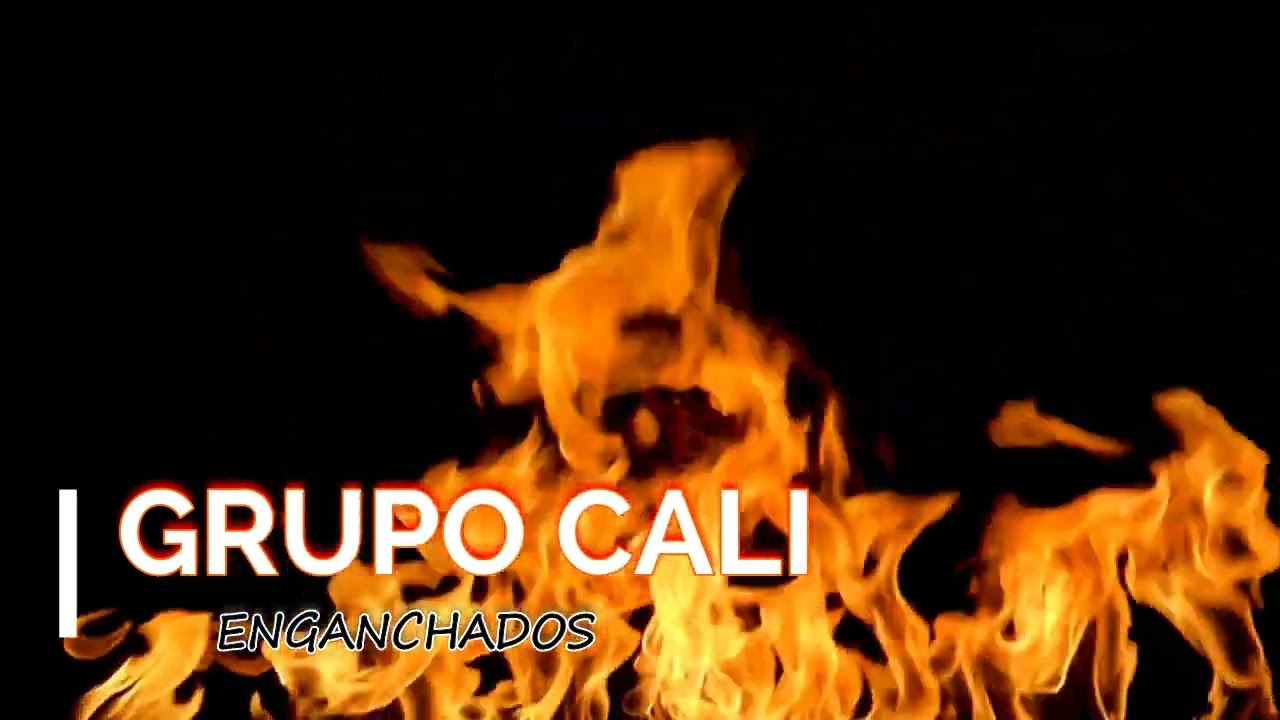 GRUPO CALI enganchados