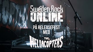 Sweden Rock Online - På releasefest med the Hellacopters!