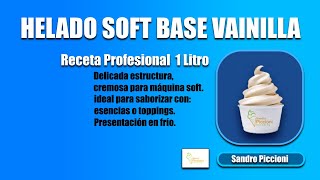 Helado Soft Base Vainilla – Receta Profesional 1 Litro - Sandro Piccioni Coaching screenshot 4