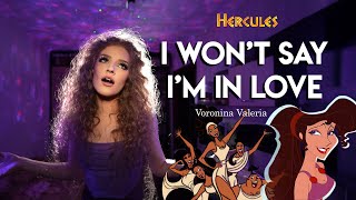 I Won't Say I'm In Love (Hercules) || Cover by Voronina Valeria