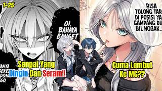 SENPAI PALING DITAKUTI DI SEKOLAH… TAPI AUTO LEMBUT KE MC?! | Alur Manga