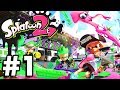 Splatoon 2 | Splatoon 2 Gameplay Part 1 (Nintendo Switch) Splatoon 2 Episode 1 - IT&#39;S BACK!