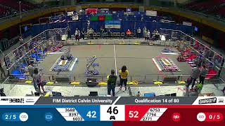 Qualification 14 - 2023 FIM District Calvin University Event presented by Amway