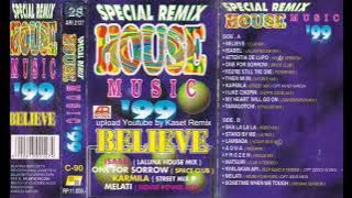 Special Remix House Music '99 - Side A
