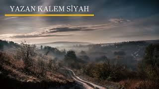 Yazan Kalem Siyah Traditional Anatolian Rock