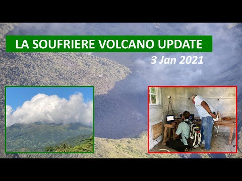 La Soufriere Volcano update – 3rd January 2021