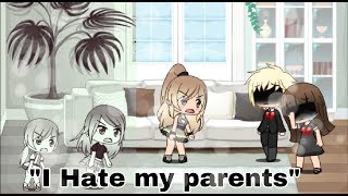 I Hate My Parents //Sad Short Movie// ~Gacha Life~
