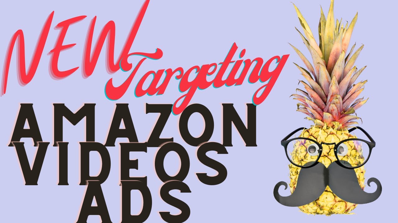 NEW Ad Targeting in Amazon Sponsored Brands Video Amazon PPC - YouTube
