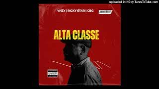 ALTA CLASSE - Wizy  Ricky tar  CBG