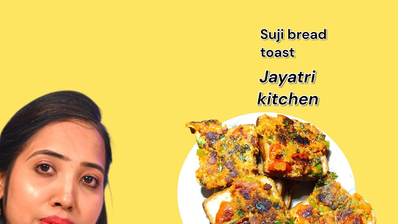 ସୁଜି ବ୍ରେଡ଼ ଟୋଷ୍ଟ   ( suji bread toast recipe ) | bread toast recipe | breakfast | odia