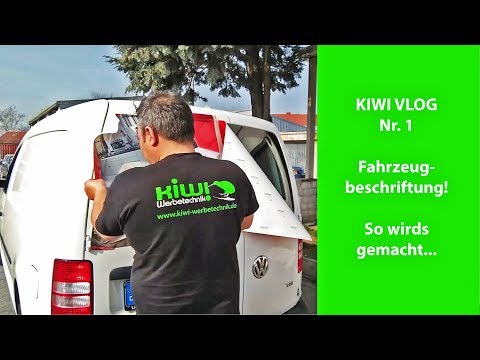 Werbetechnik - Fahrzeugbeschriftung inkl. Teilfolierung mit Luftkanalfolie  - Kiwi Vlog Projekt 1