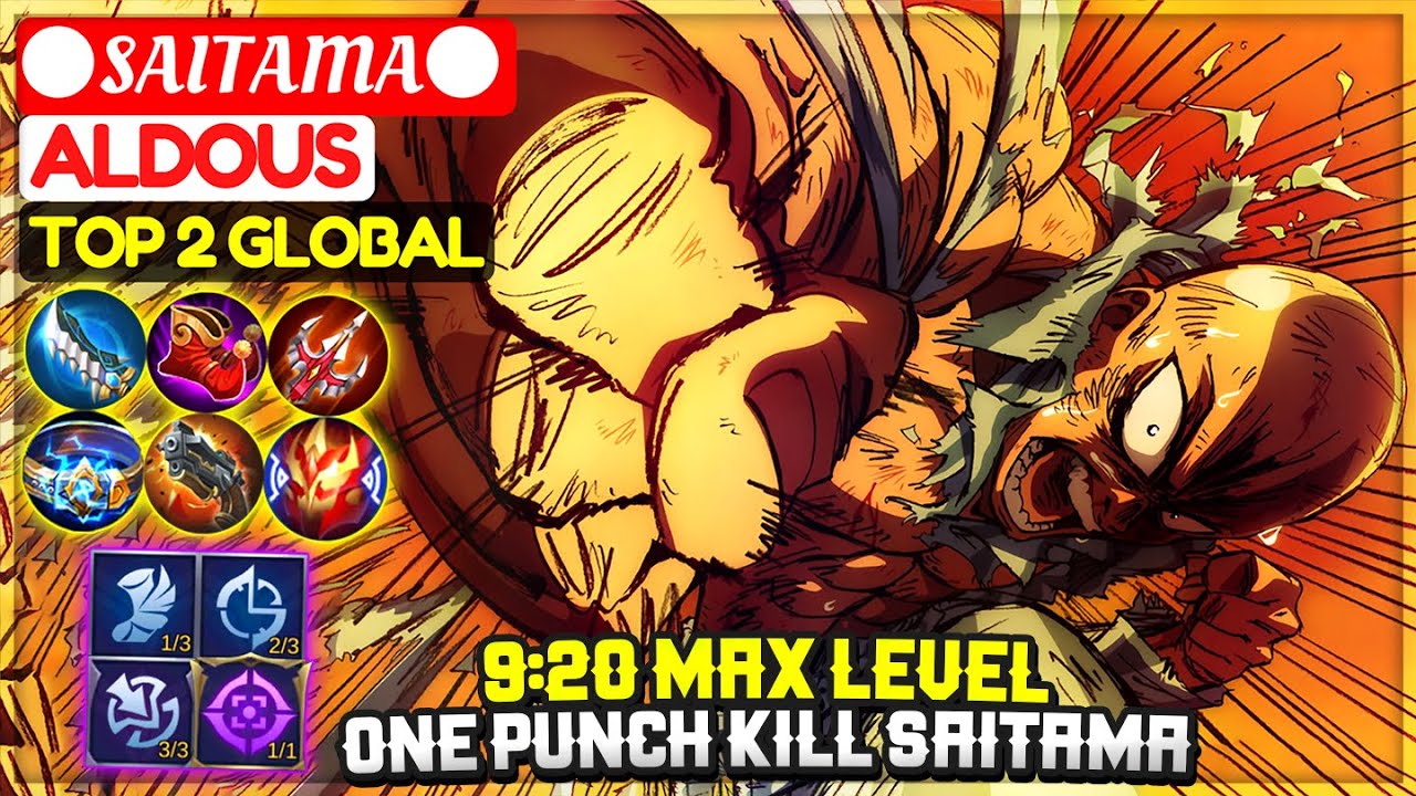 920 Max Level, One Punch Kill Saitama [ Top 2 Global Aldous ] SAITAMA