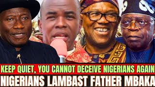 You Must Be an APC Rev Father — Nigerians Blast Rev. Mbaka For Defending Tinubu &amp; APC