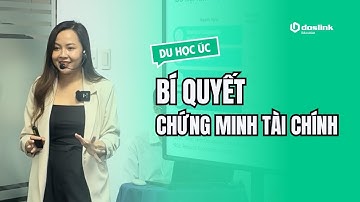 Bí quyết chứng minh tài chính du học Úc | Chia sẻ từ chuyên gia Doslink