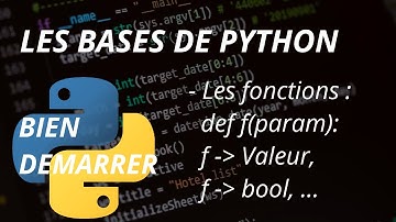 Les bases en Python #6 : Les fonctions.