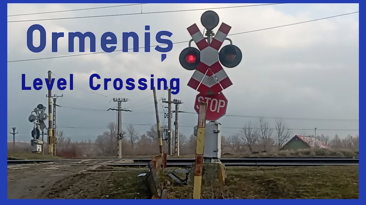 Ormeniș Level Crossing/Trecerea de nivel cu calea ferată (RO)