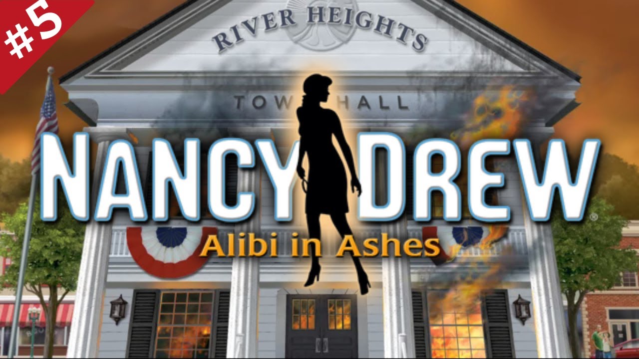 Nancy Drew Alibi in Ashes Part 5 YouTube