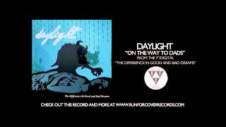 Miniatura del video "Daylight - On The Way To Dads (Official Audio)"