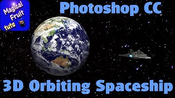 Photoshop CC 3D Spaceship Orbiting the Earth Animation