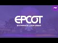 EPCOT Entrance Loop (2021) | Symphony of the Future