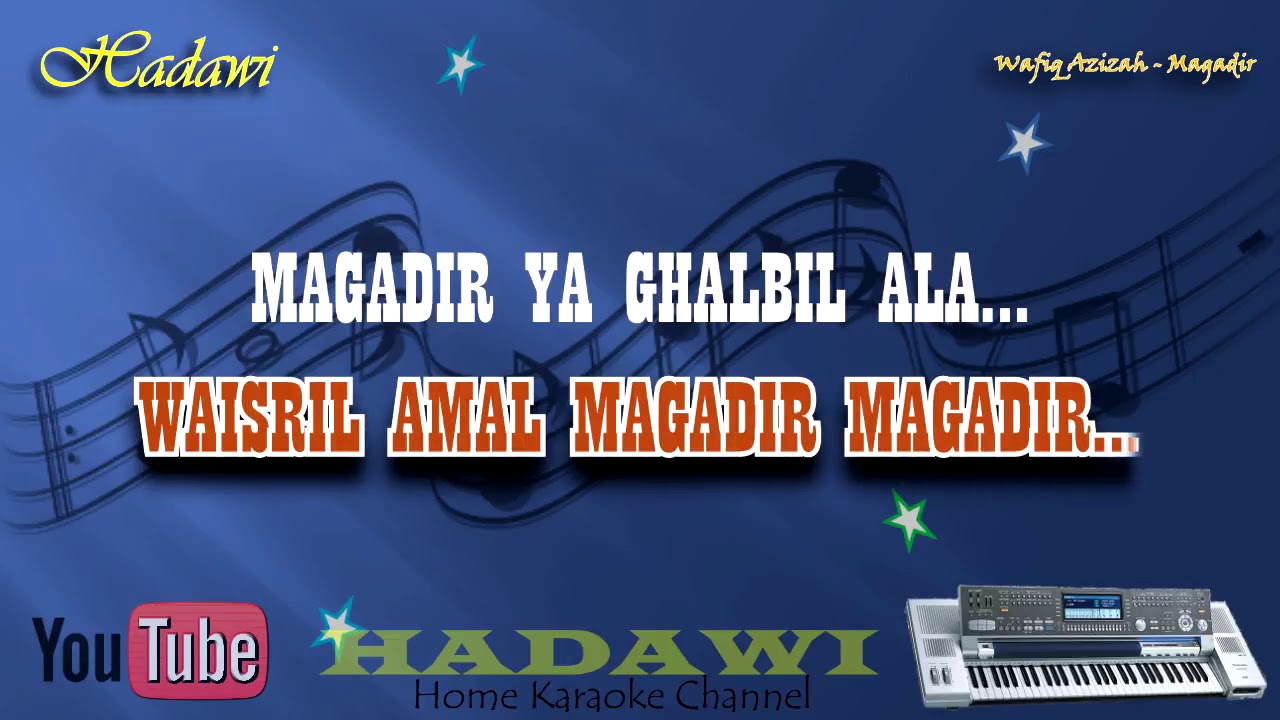 Karaoke Qasidah Magadir Wafiq Azizah Karaoke Tanpa Vokal YouTube