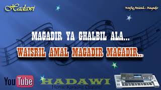 Karaoke Qasidah Magadir - Wafiq Azizah | Karaoke Tanpa Vokal