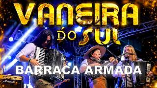 Barraca Armada - Vaneira do Sul - Ao Vivo