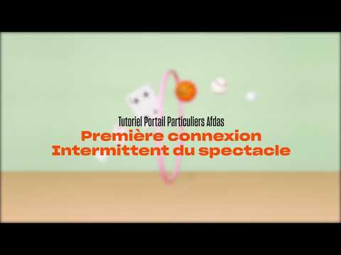 Tutoriel Particuliers #1 - Première connexion Intermittent du spectacle