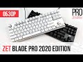 Обзор обновленных Zet Blade Pro. Апгрейд то, что надо!