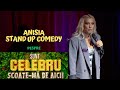 Anisia Despre Sunt Celebru Scoate Ma De Aici Stand Up Comedy Anisia Despre Sunt Celebru Scoate Ma De Aici Stand Up Comedy