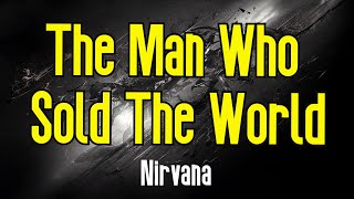 The Man Who Sold The World KARAOKE Nirvana