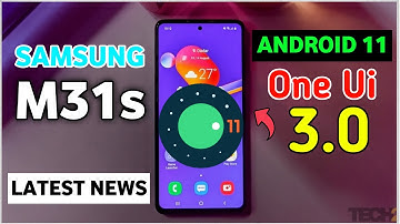 Samsung Galaxy M31s New Update🥳 Samsung Galaxy M31s One Ui 3.0 Android 11 Confirm Date |