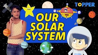 Our Solar System | What is a Day and a Night? | Class 1 to 5 |