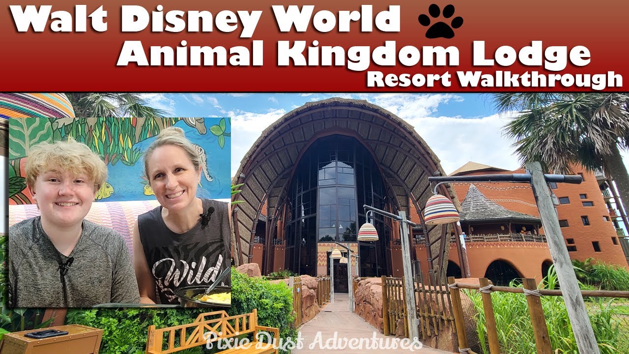 Disney's Animal Kingdom Lodge Tour 🧚 Pixie Dust Adventures - YouTube