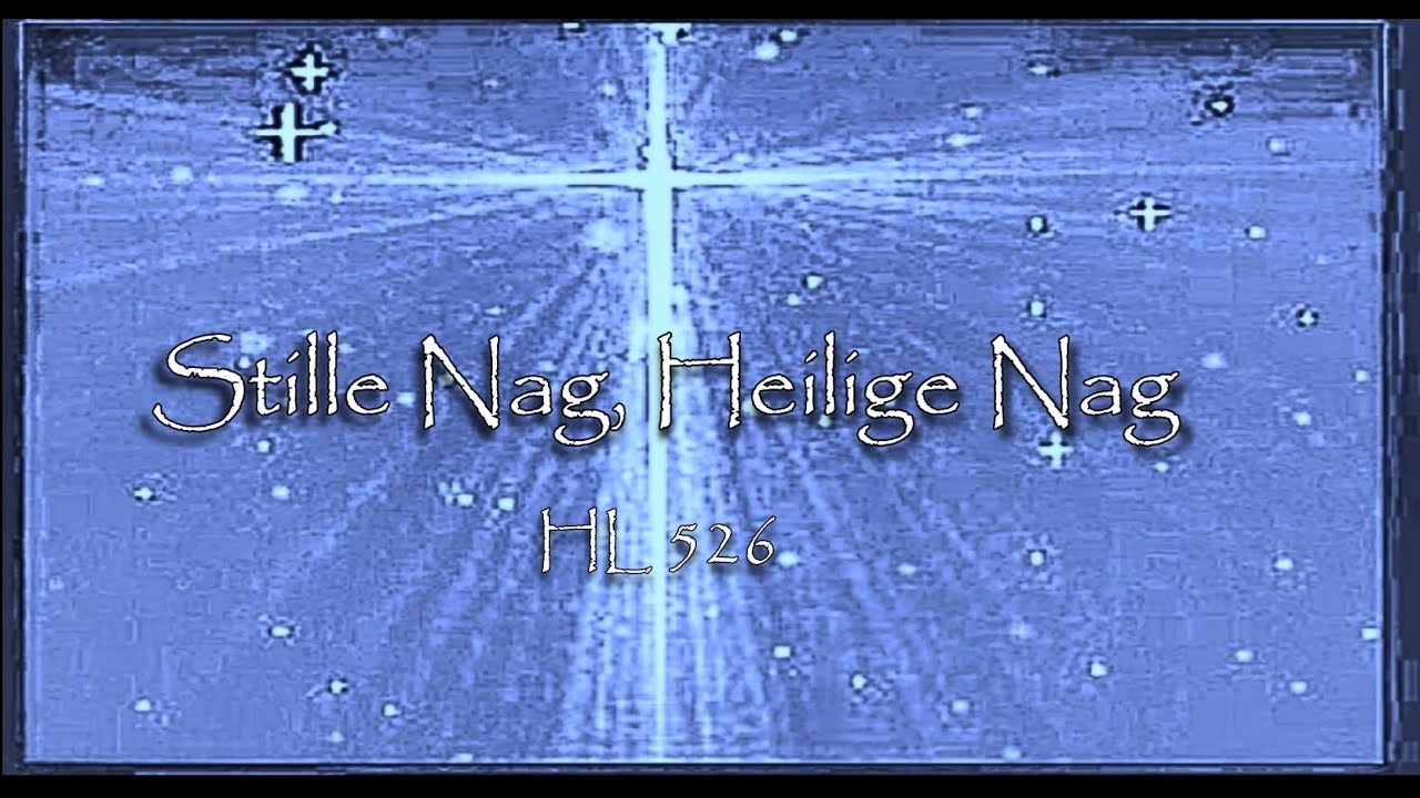 Stille Nag, Heilige Nag(2025)