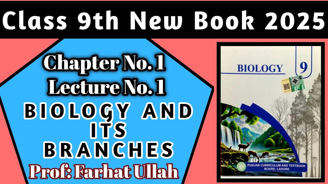 class 9th new book biology 2025 chapter 1 biology and