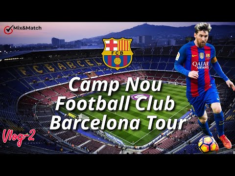 Video: Camp Nou, Barselonanın əsas Cazibəsidir