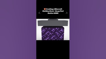 🧱 Crushing a Minecraft Obsidian Block - Sharp Pixel Shatter ASMR #shorts
