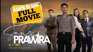 SANG PRAWIRA ( Full Movie) SubTitle Bahasa Inggris || a Film by PONTI GEA
