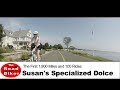 Cycling Susan | Specialized Dolce | First 1800 miles and 100 Rides