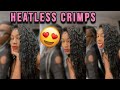 Heatless Crimps on your Weave !